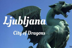 Ljubljana City of Dragons