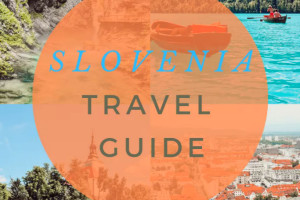 The country of fairytales, Slovenia travel guide